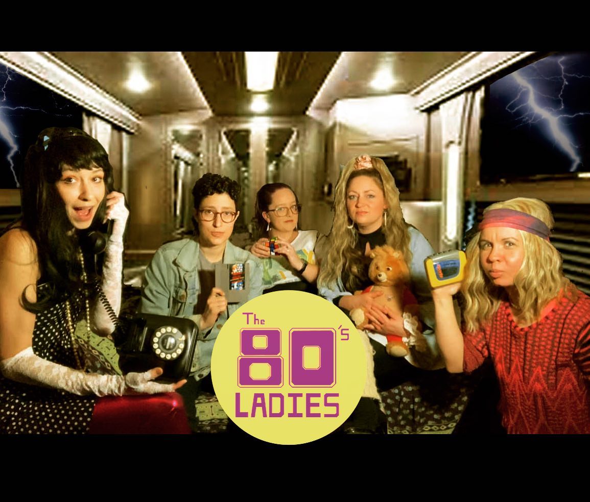 The 80’s Ladies